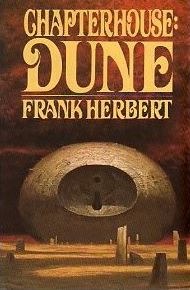 Chapterhouse- Dune